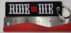 Llavero bordado Ride Or Die